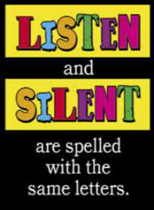 Silent
              and Listen